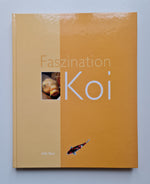Faszination Koi - von Udo Gerz (2005)